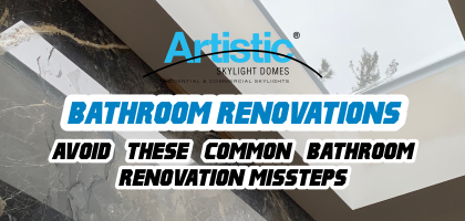 common bathroom renovation missteps